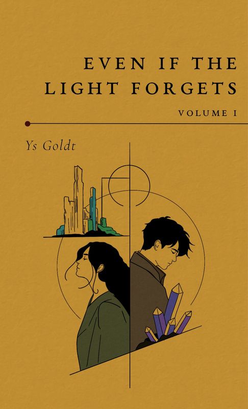 Even if the Light Forgets — Volume I cover